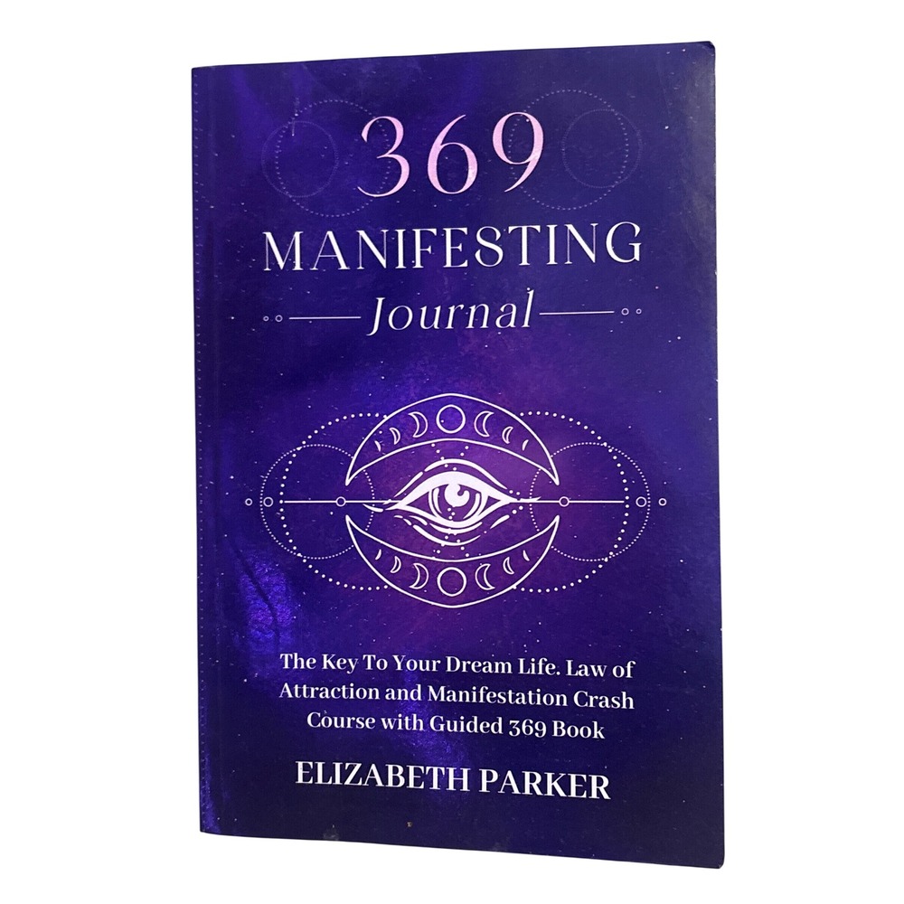 NEW 369 Manifesting Journal Elizabeth Parker Law of Attraction Guided Book